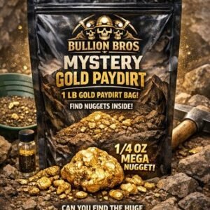 1 LB Mystery Gold Paydirt Bag – Bullion Bros – Limited 250 – Real Nuggets Inside