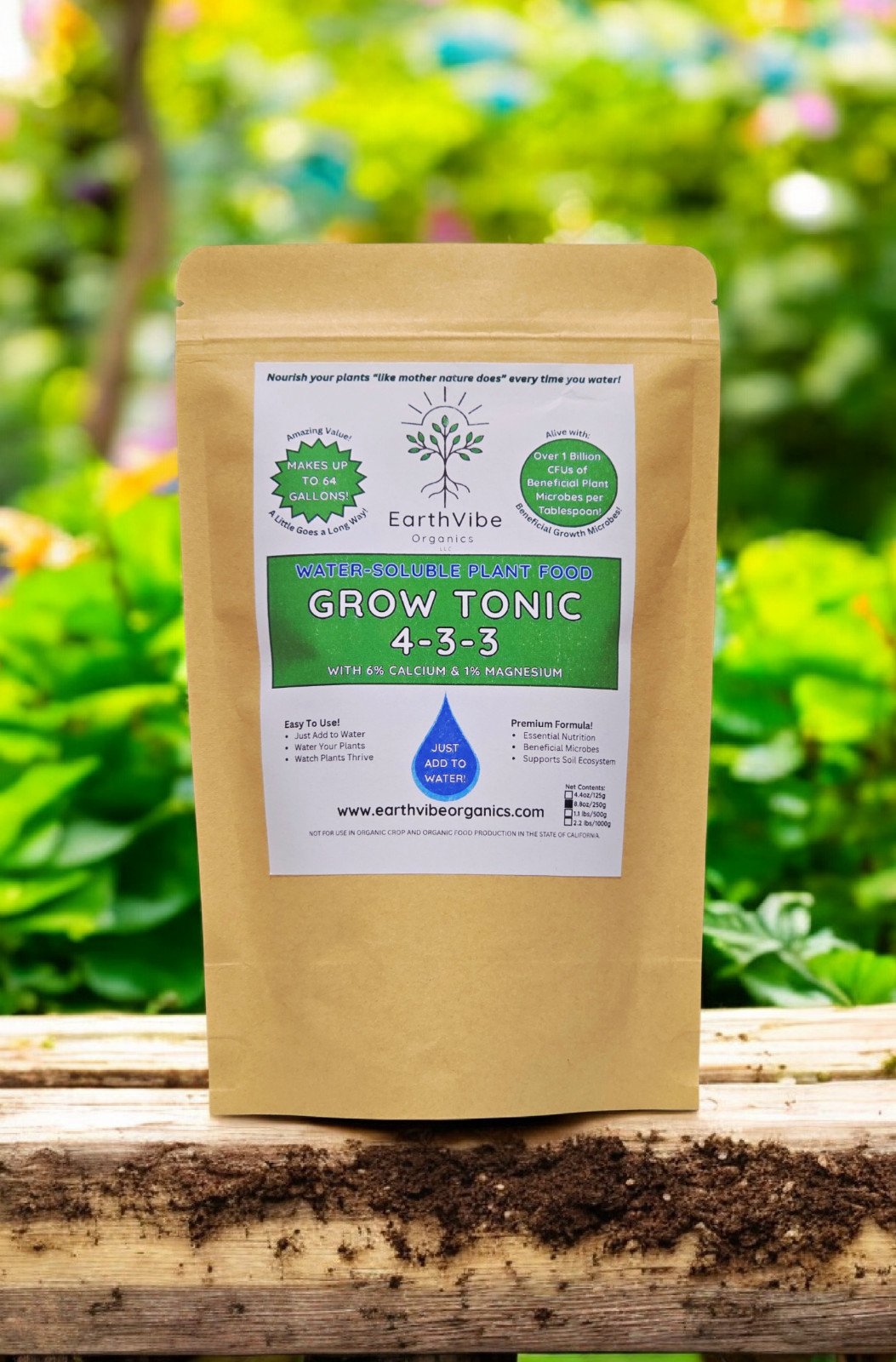 EarthVibe Organics "Grow Tonic" 4-3-3 Fertilizer + CalMag + Beneficial Mycos!