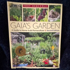 Toby Hemenway Gaia's Garden 2nd Edition Paperback Permaculture Guide 2009