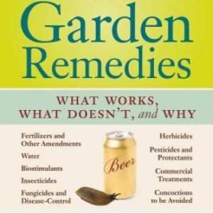 The Truth About Garden Remedies: What Works, What Doesn't, and Why - GOOD