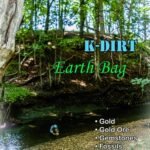 NEW! ©Andy K’s K-Dirt Earth Bag Added Gold!