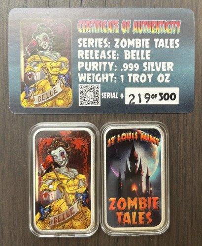 STL MINT Zombie Tales Belle 1 Troy Oz .999 Silver Color Bar #219/500 With COA