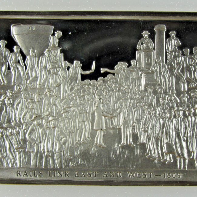 Silver .925 - Bicentennial History - 1869 Rails Link East and West - 750 grains