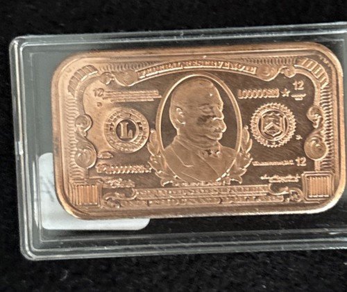 1 oz 999 Fine Copper* Grover Cleveland $1,000 Investment Banknote Bar w/capsule.